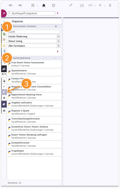 Alt-Text-Vorschlag:  "Screenshot der FirstSpirit SiteArchitect-Seitenleiste mit geöffnetem Bereich Formcentric Connect unter Organize, der eine Liste von Formularen mit Suchfeld, Filteroptionen und Suchergebnissen (12 Elemente) zeigt. Ein Pfeil markiert das entsprechende Icon in der linken Symbolleiste.