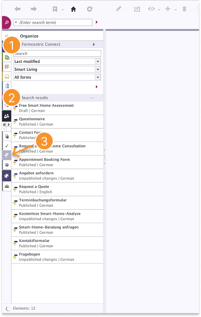 Screenshot of the FirstSpirit SiteArchitect sidebar with the Formcentric Connect area open under Organize, showing a list of forms with a search field, filter options, and search results (12 elements). An arrow highlights the corresponding icon in the left toolbar.