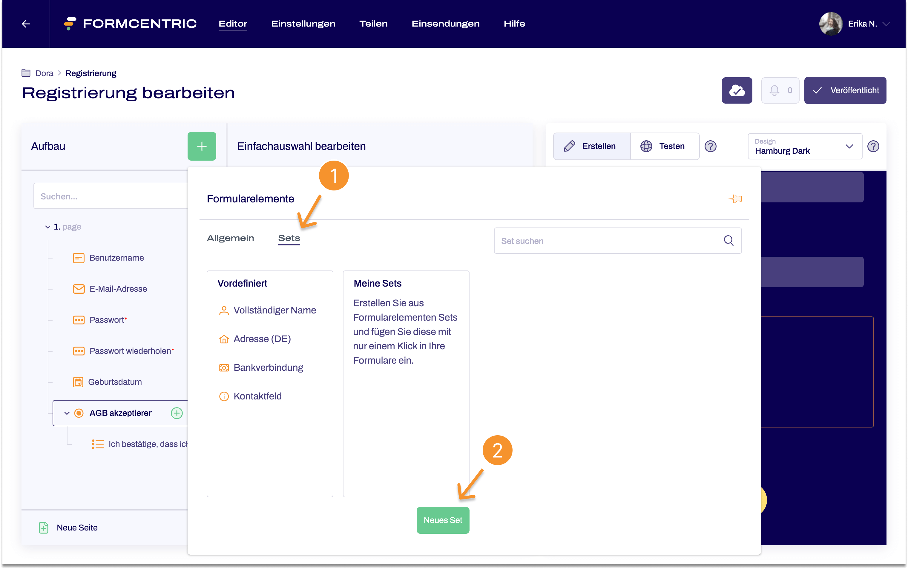 Der Editor ist geöffnet. Das Popover mit den Formularelementen und Sets ist offen. Ein Pfeil mit einer 1 zeigt auf den Reiter Sets, ein anderer Pfeil mit der Ziffer 2 zeigt auf den Button Neues Set.