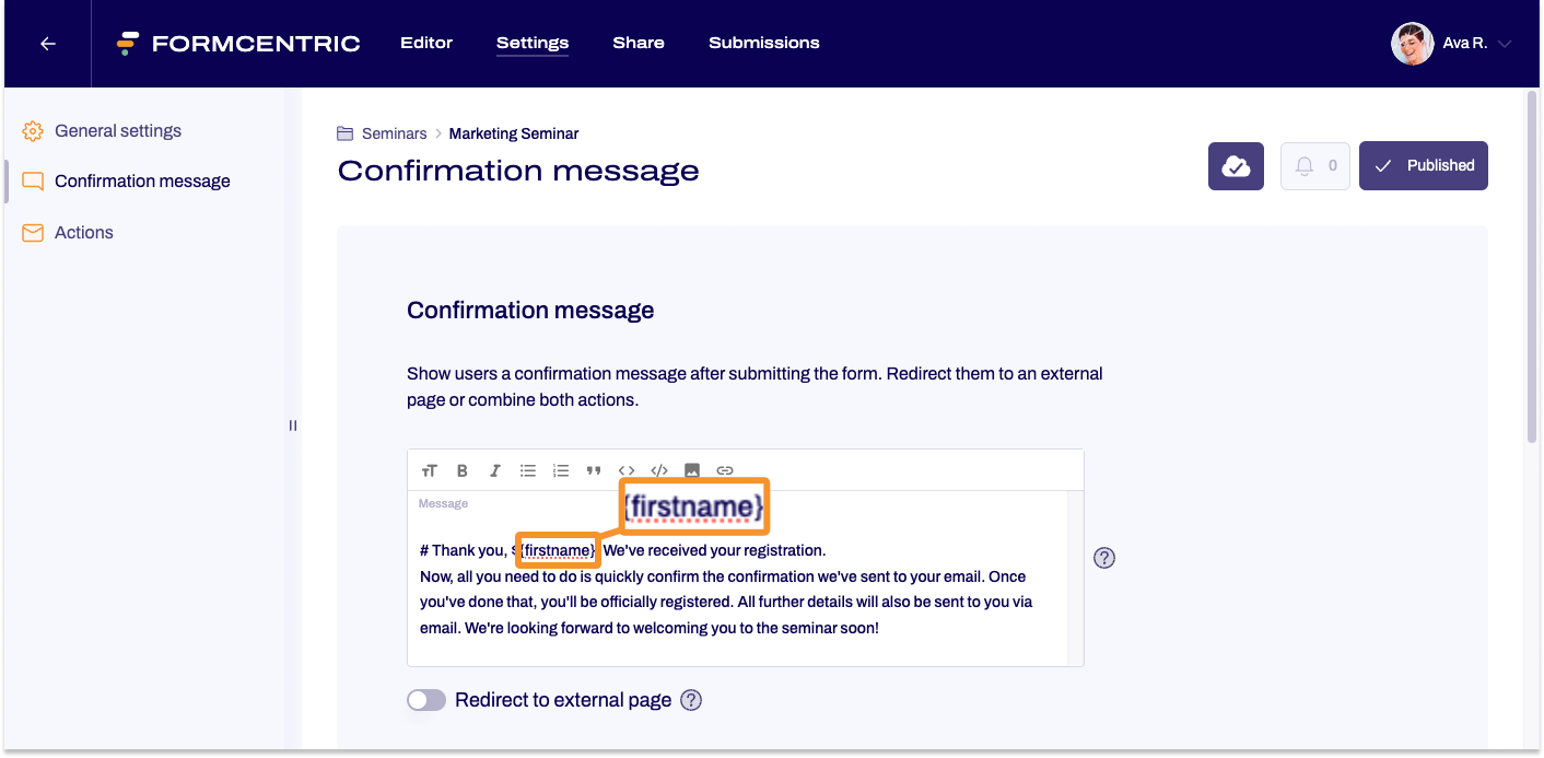 In the Settings area, you can see the section where you can enter the confirmation message that will be displayed to the user after submitting the form. A text with a personal salutation can be seen here. The technical name 'firstname', enclosed in curly brackets and preceded by a dollar sign, is used instead of a name in the text. This is highlighted with an orange frame.